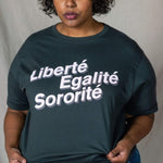 Liberté, Egalité, Sororité Charcoal T-Shirt Black & Beech