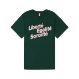 Liberte Egalite Sororite Forest Green T-Shirt