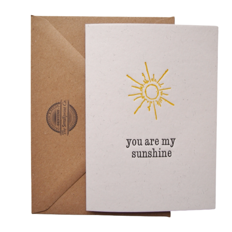 You are my Sunshine, hand printed card. Created using a wonderful antique wood engraving, using the original 19th century block on beautiful paper.   The cards are all original works of art, designed to be treasured and framed after receipt. They make wonderful additions to gallery walls. 
