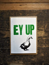 Ey Up Duck Hand Printed Card